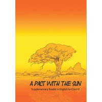 Class 6 English - A Pact With The Sun